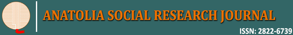 ANATOLIA SOCIAL RESEARCH JOURNAL